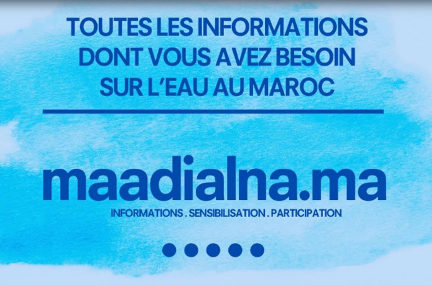  Lancement de MaaDialna.ma, la première plateforme d’informations des citoyens sur l’eau au Maroc