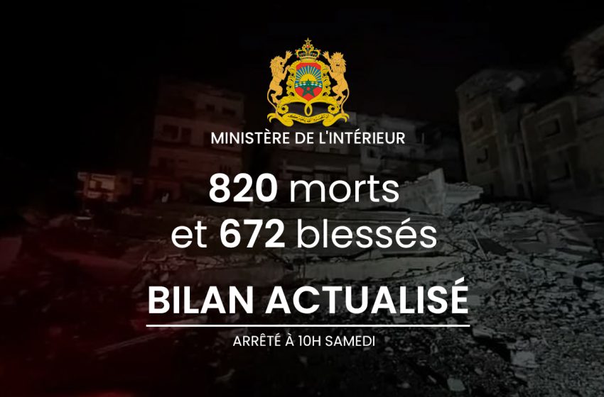 Séisme d’Al Haouz : 820 morts et 672 blessés, dont 205 grièvement (bilan actualisé)