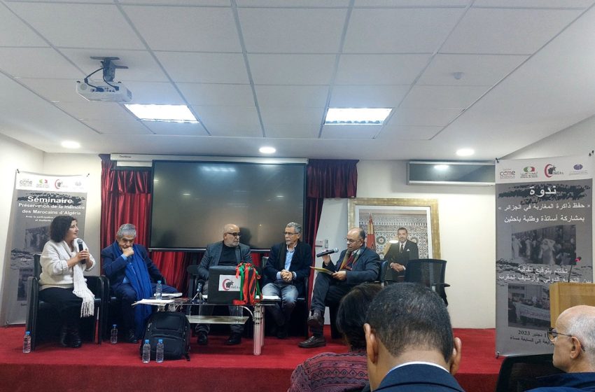  La préservation de la mémoire des Marocains d’Algérie au centre d’un séminaire à Rabat