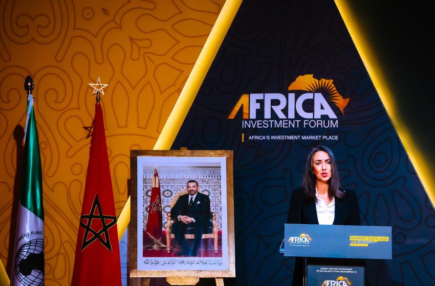 Africa Investment Forum 2024: le Maroc joue le rôle de catalyseur dans la dynamique continentale (Mme Fettah)