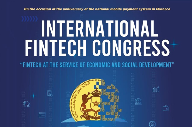  الدورة الأولى للمؤتمر الدولي للتكنولوجيا المالية تسلط الضوء على رهانات القطاع