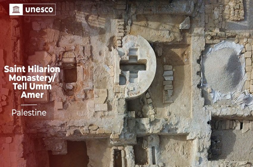 اليونسكو تدرج دير القديس هيلاريون بفلسطين على قائمة التراث العالمي
